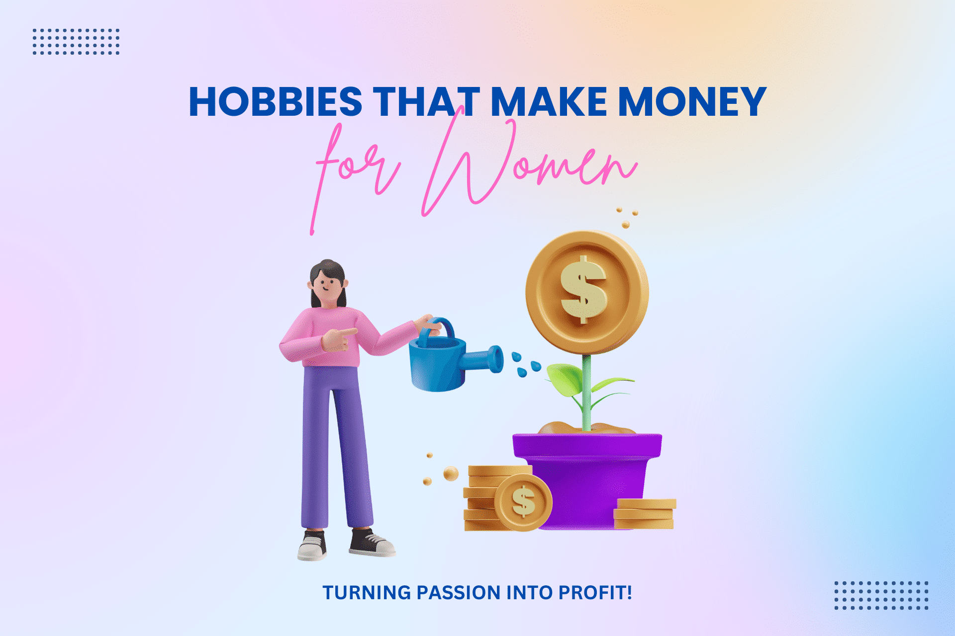 hobbies that make money