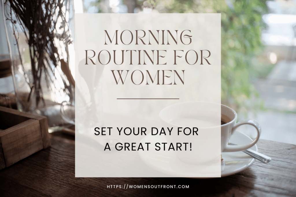morning routine for women