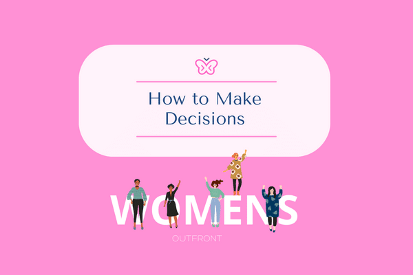 how to make decisions