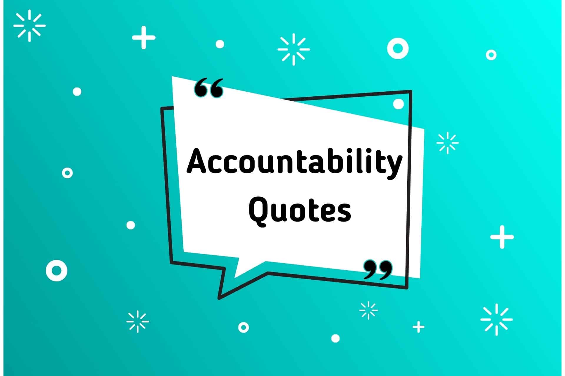 Accountability quotes