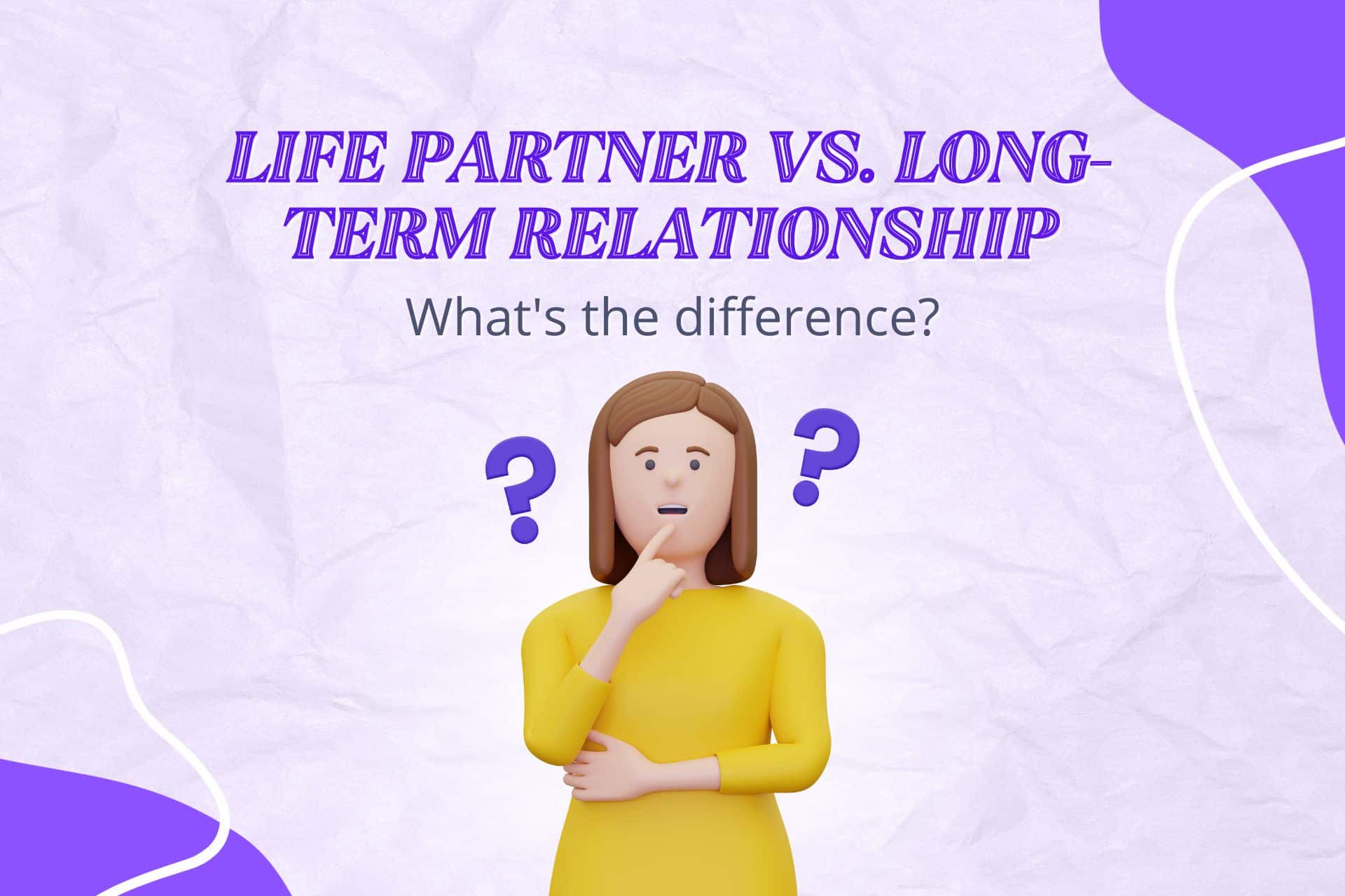 life partner vs long-term relationship