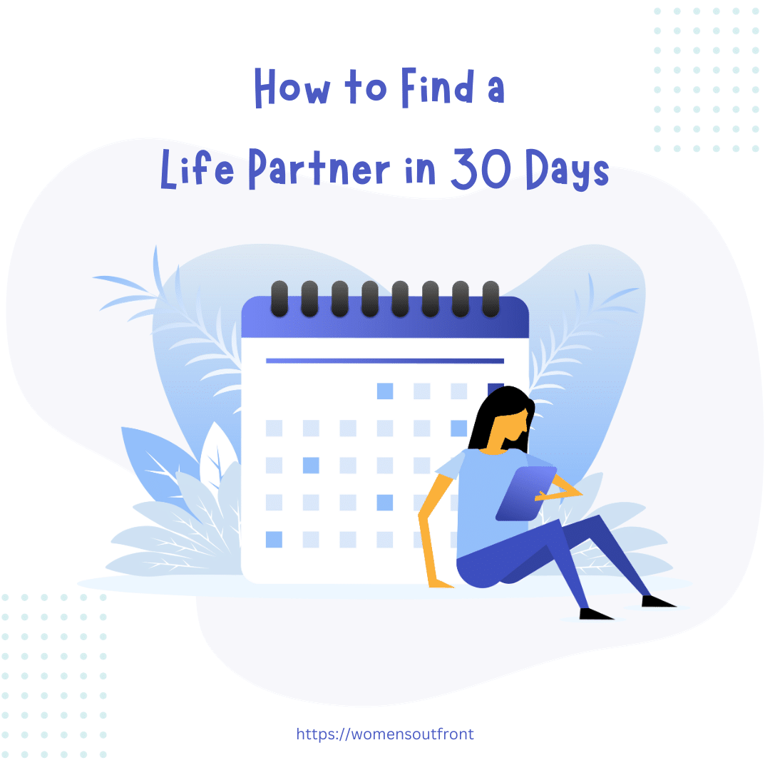 how to find a life partner in 30 days