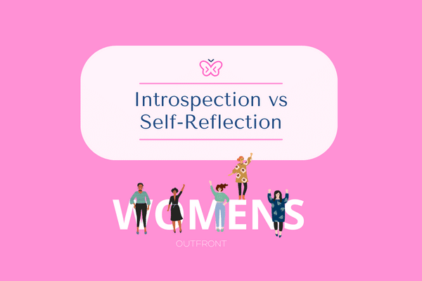 Introspection vs Self-Reflection