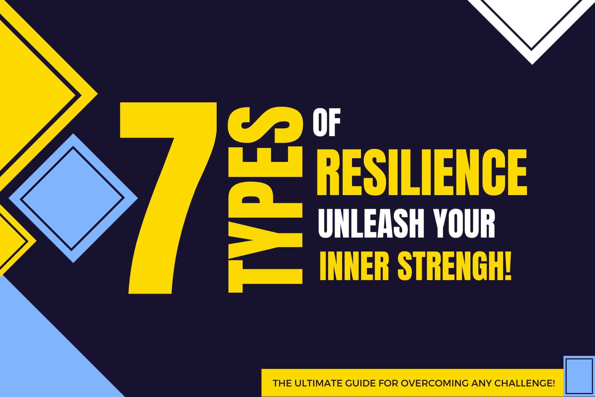 7 types of resilience