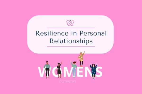 resilience in personal relationships