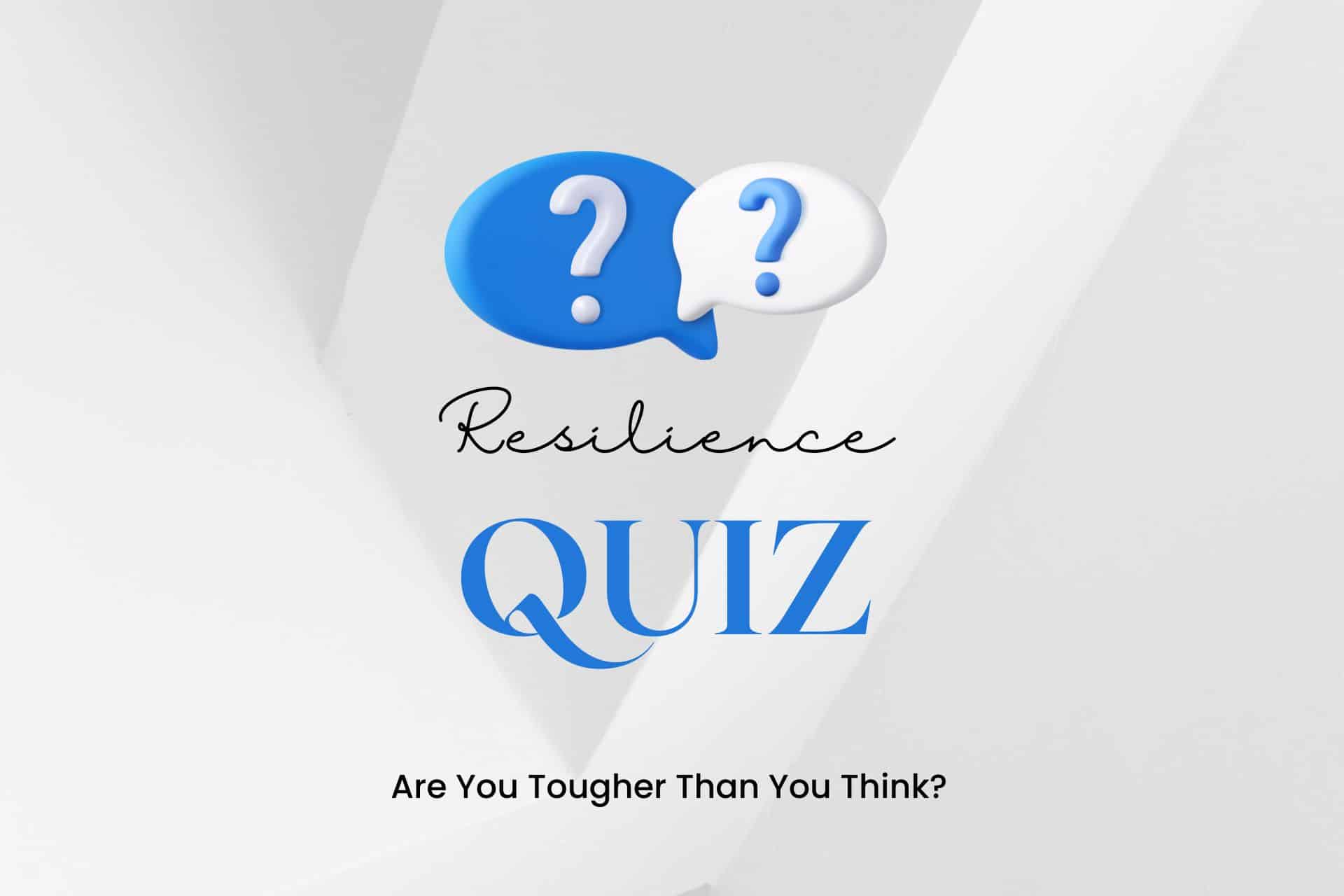resilience quiz