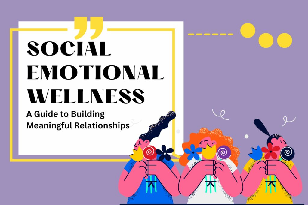 social emotional wellness
