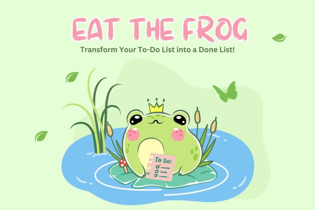 eat the frog technique