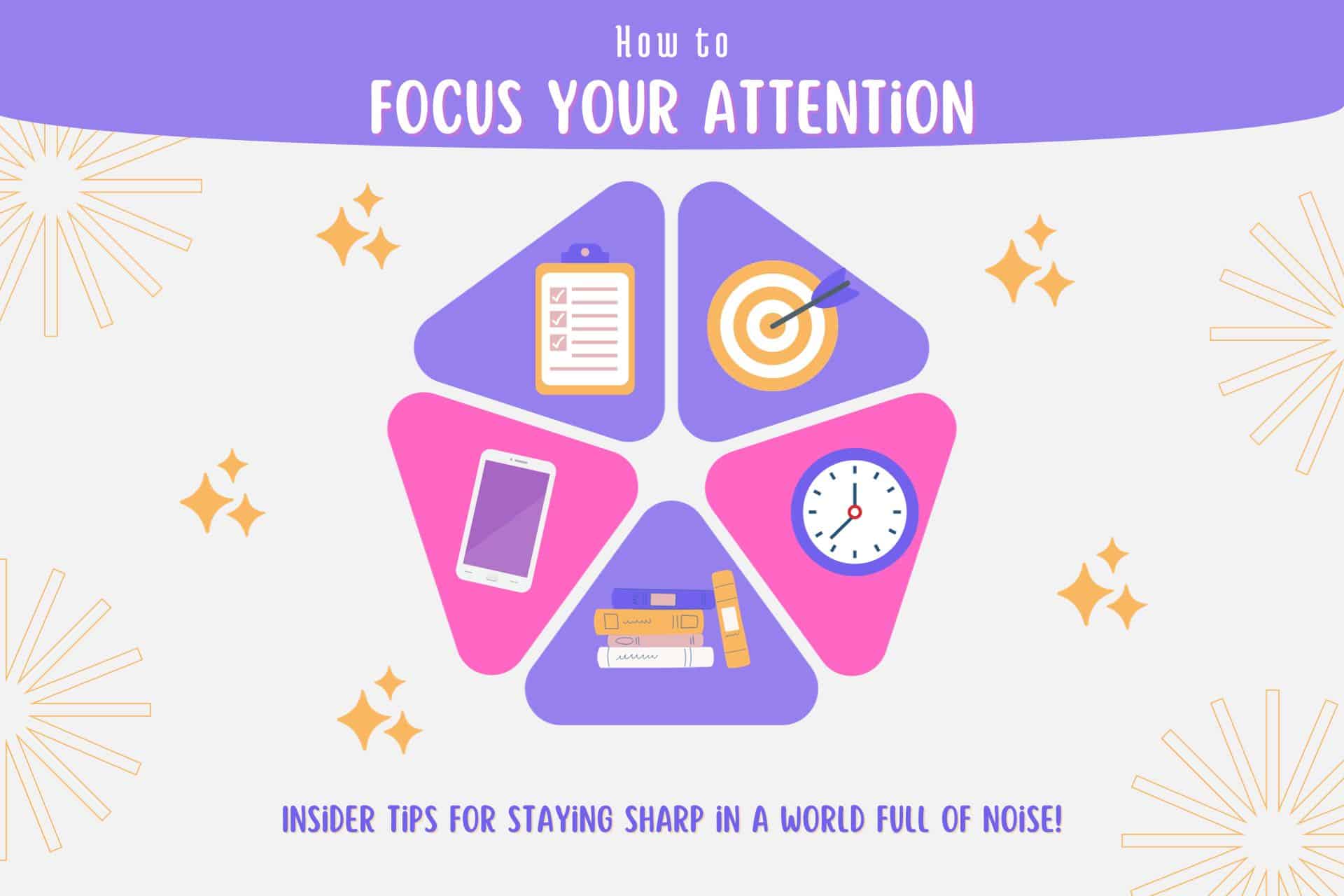 how to focus your attention